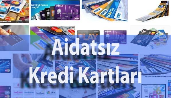 aidatsizkredikarti En Avantajlı Aidatsız Kredi Kartları, Aidatsız Kredi Kartları Hangileri