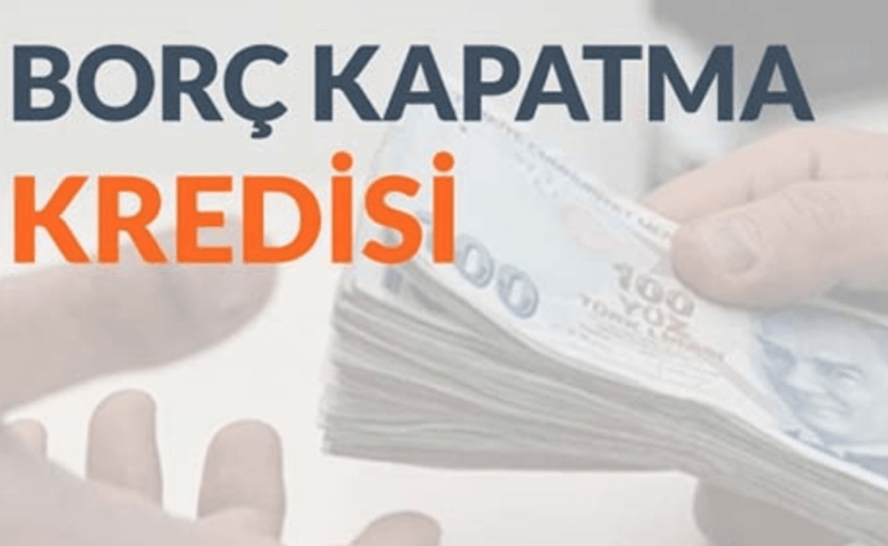 borc Borç Kapatma Kredisi Veren Bankalar Listesi 2022