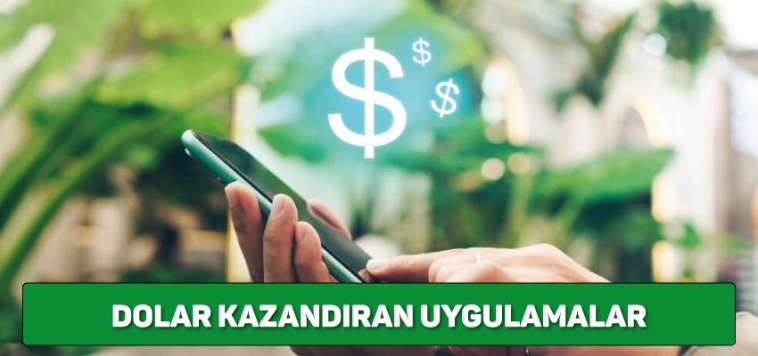 Dolar kazandıran uygulamalar